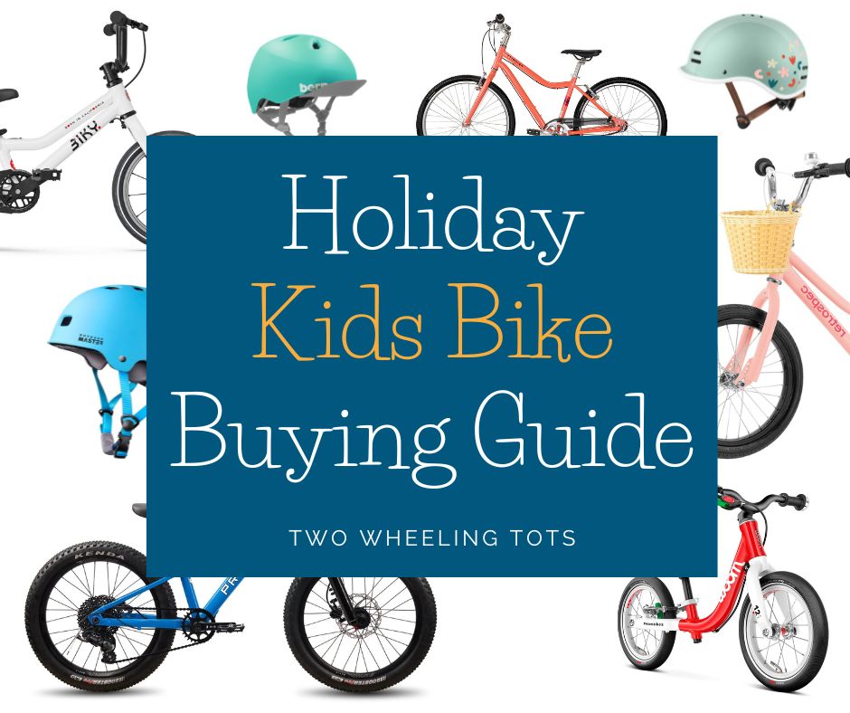 holiday kids bike buying guide